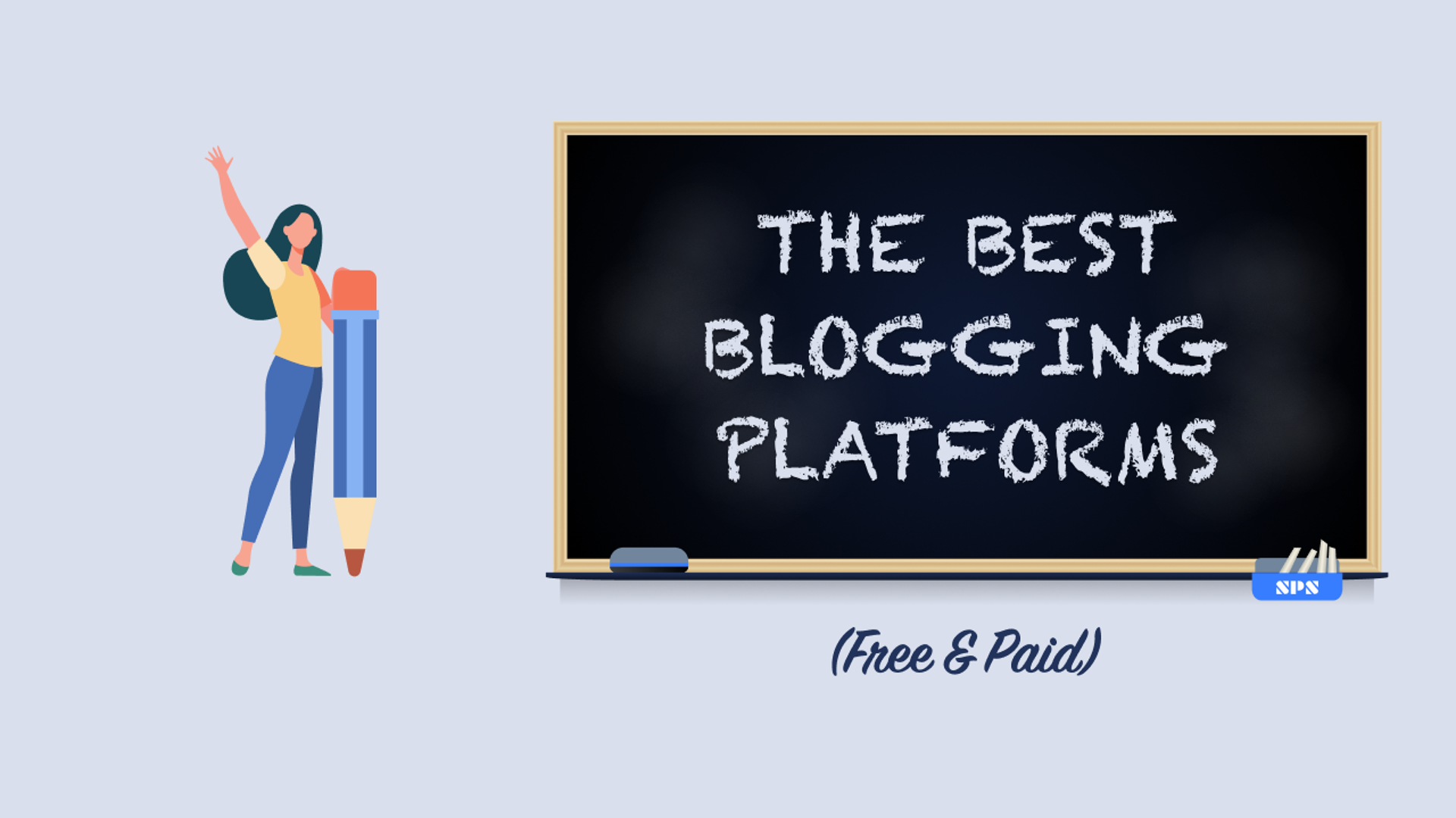 The Best Blogging Platforms (Free & Paid)
